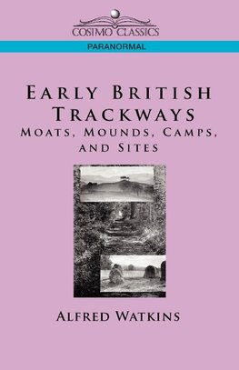 Watkins, A: Early British Trackways