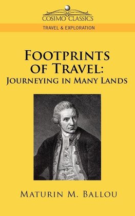 Ballou, M: Footprints of Travel