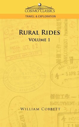 Cobbett, W: Rural Rides - Volume 1