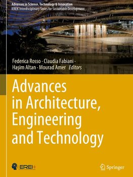 Advances in Architecture, Engineering and Technology