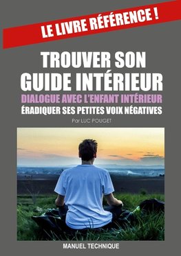 TROUVER SON GUIDE INTERIEUR