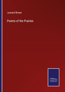 Poems of the Prairies