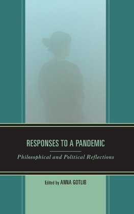 Responses to a Pandemic