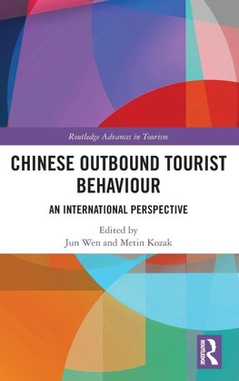 Chinese Outbound Tourist Behaviour