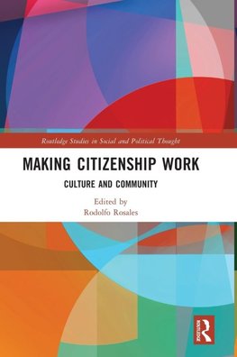 Making Citizenship Work