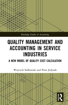 Quality Management and Accounting in Service Industries