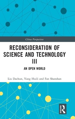 Reconsideration of Science and Technology III