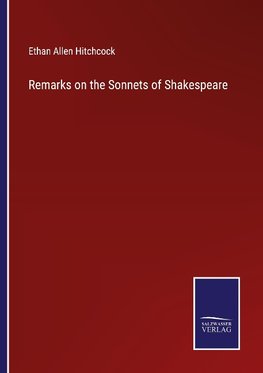 Remarks on the Sonnets of Shakespeare