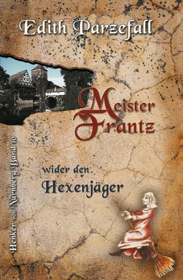 Meister Frantz wider den Hexenjäger