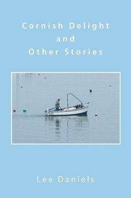 Cornish Delight and Other Stories