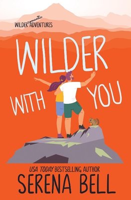 Wilder With You