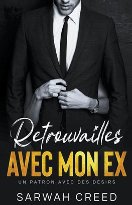 Retrouvailles avec mon ex