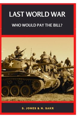 Last World War Who Would Pay the Bill?