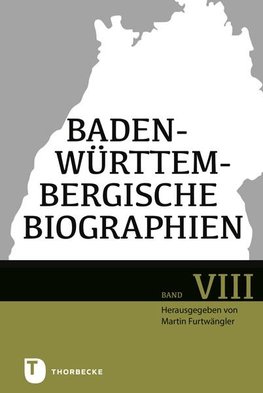 Baden-Württembergische Biographien VIII