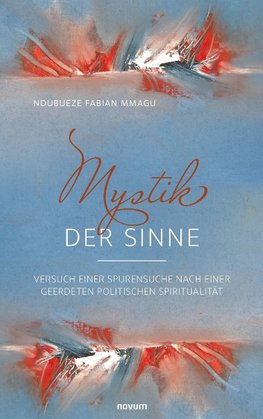 Mystik der Sinne