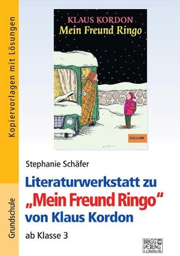 "Mein Freund Ringo". Literaturwerkstatt