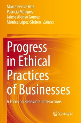 Progress in Ethical Practices of Businesses