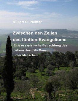 Zwischen den Zeilen des fünften Evangeliums