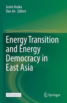 Energy Transition and Energy Democracy in East Asia