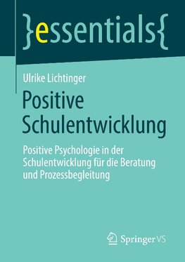 Positive Schulentwicklung