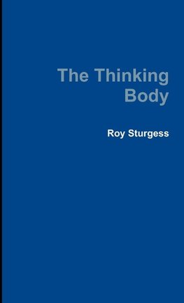 The Thinking Body