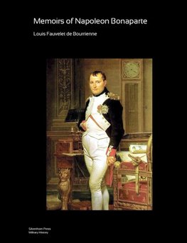 Memoirs of Napoleon Bonaparte