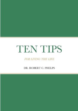 TEN TIPS