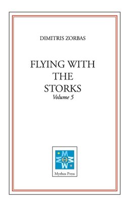 Flying with the Storks (Volume 5)