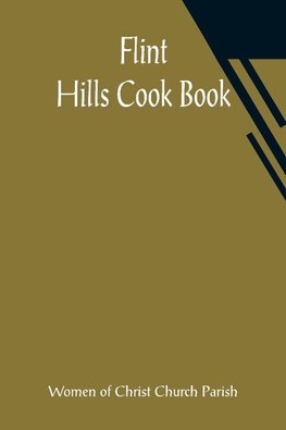 Flint Hills Cook Book