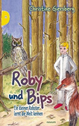 Roby und Bips