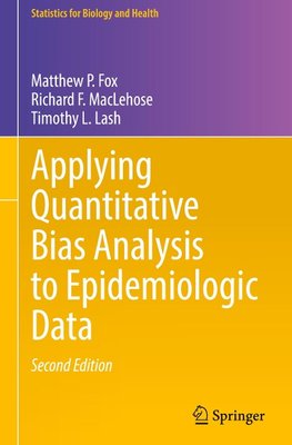 Applying Quantitative Bias Analysis to Epidemiologic Data