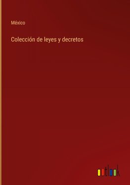 Colección de leyes y decretos