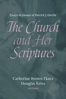 The Church and Her Scriptures