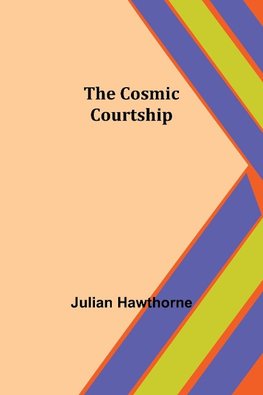 The Cosmic Courtship