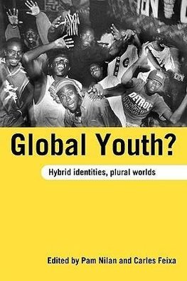 Nilan, P: Global Youth?