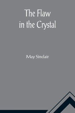 The Flaw in the Crystal