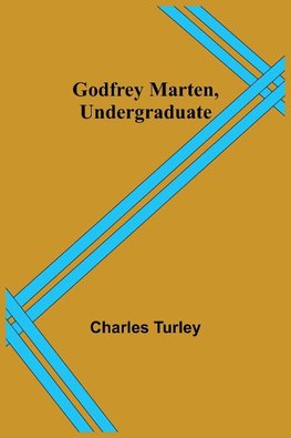 Godfrey Marten, Undergraduate