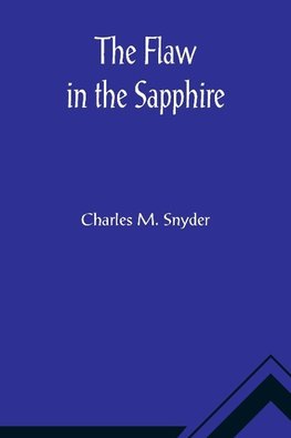 The Flaw in the Sapphire