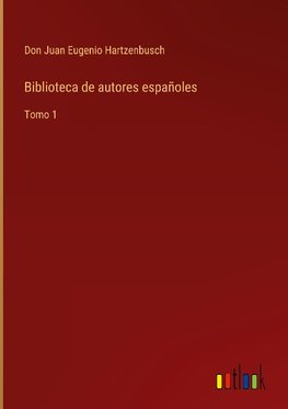 Biblioteca de autores españoles