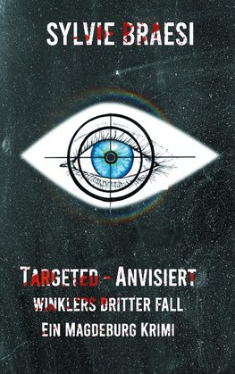 Targeted - Anvisiert