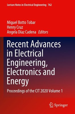 Recent Advances in Electrical Engineering, Electronics and Energy