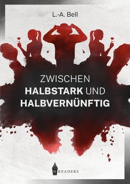 Zwischen Halbstark und Halbvernünftig