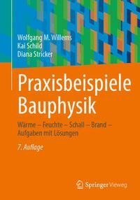 Praxisbeispiele Bauphysik