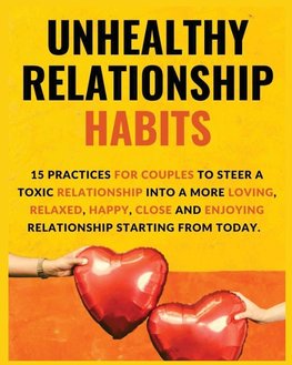 Unhealthy Relationship Habits