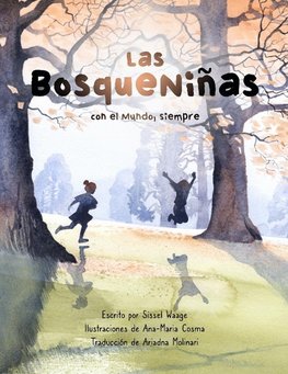 Las BosqueNiñas, con el Mundo, siempre (libro en rústica)