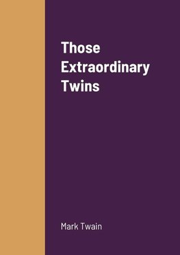 Those Extraordinary Twins