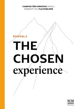 The Chosen Experience