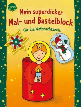 Mein superdicker Mal- und Bastelblock für die Weihnachtszeit