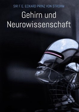 Gehirn und Neurowissenschaft