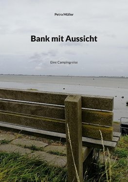 Bank mit Aussicht